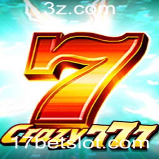 Crazy777: Entre na Aventura de Cassino Online com 17bet