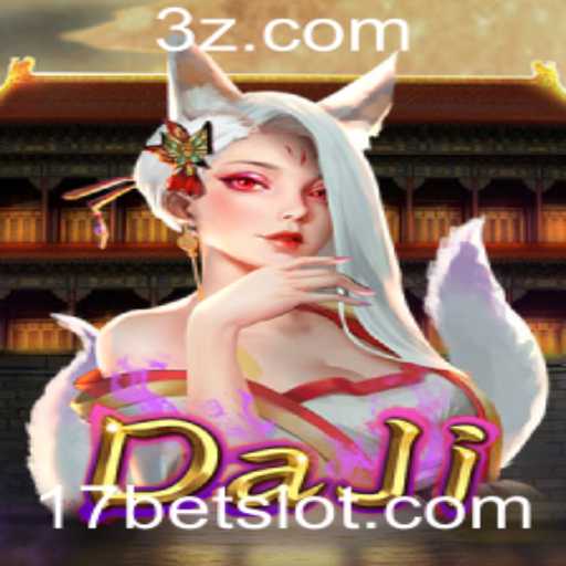 Descubra DaJi: O Jogo de Azar Estratégico com 17bet